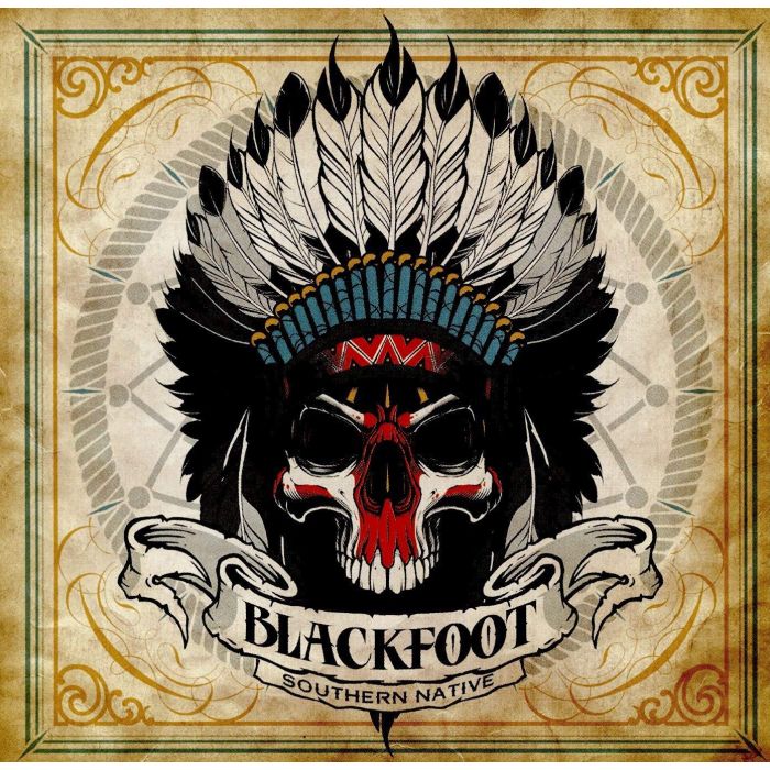 BLACKFOOT - SOUTHERN NATIVE