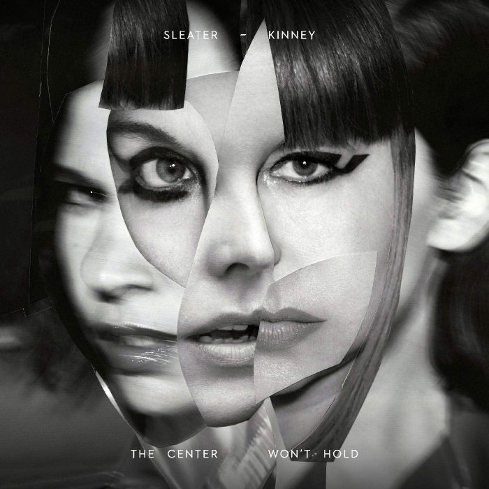 SLEATER-KINNEY - CENTER WON'T HOLD
