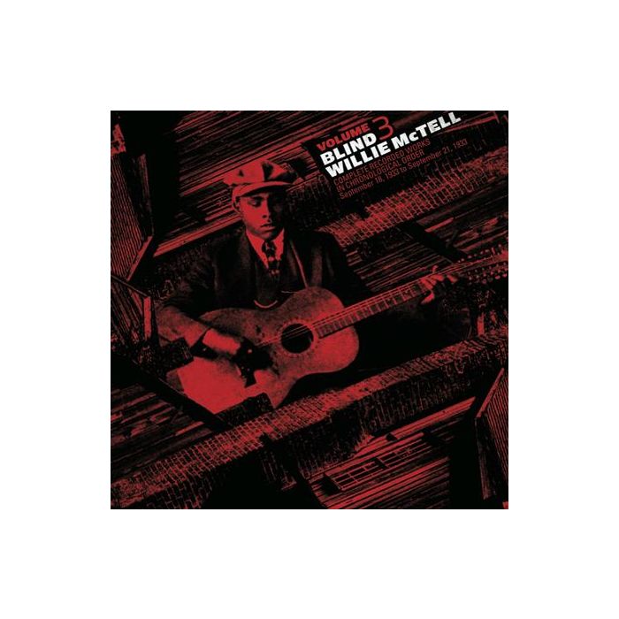 Blind Willie McTell - Complete Recorded Works in Chronological Order