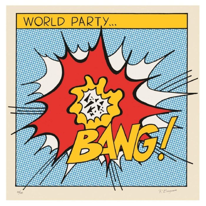 WORLD PARTY - BANG