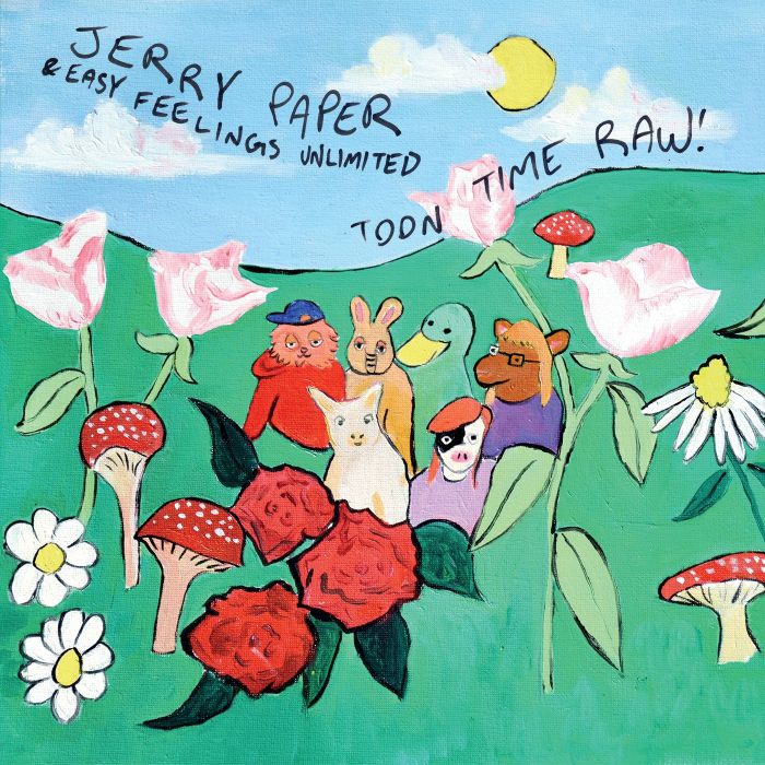 JERRY PAPER - TOON TIME RAW!