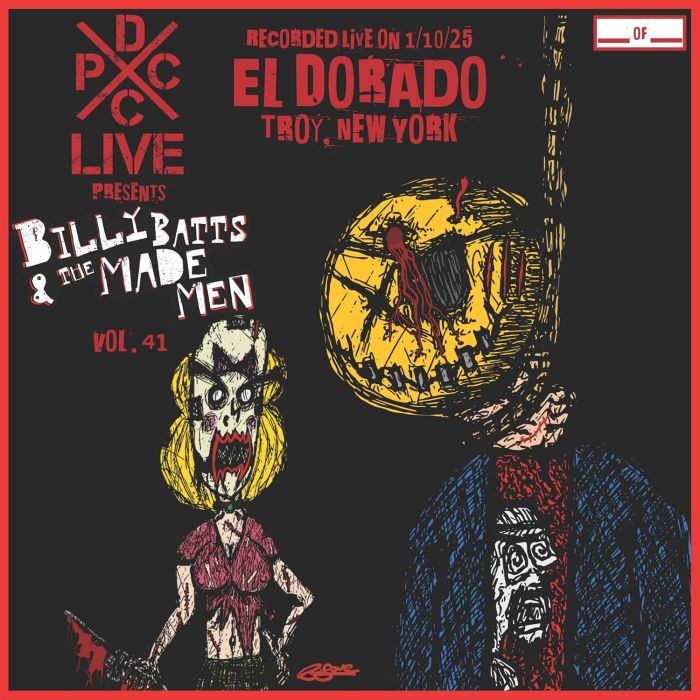 BILLY BATTS & THE MADE MEN - DCXPC LIVE VOL. 41