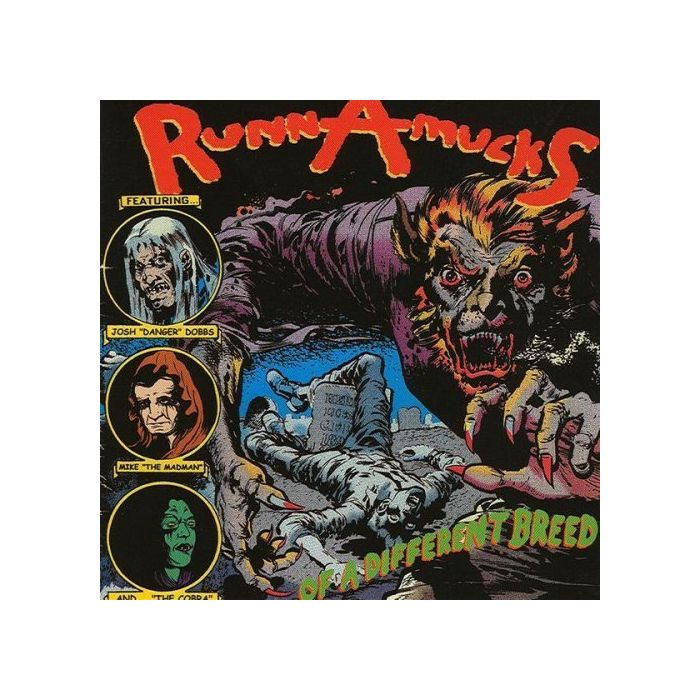 RUNNAMUCKS - OF A DIFFERENT BREED