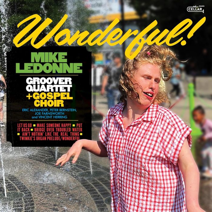 LEDONNE,MIKE & GROOVER QUARTET & GOSPEL CHOIR - WONDERFUL - BLACK VINYL