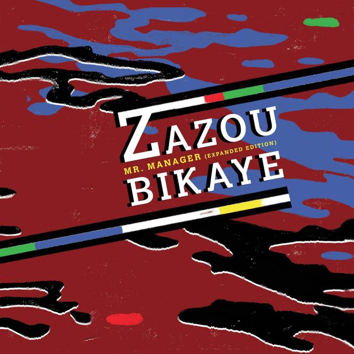 ZAZOU BIKAYE - MR. MANAGER