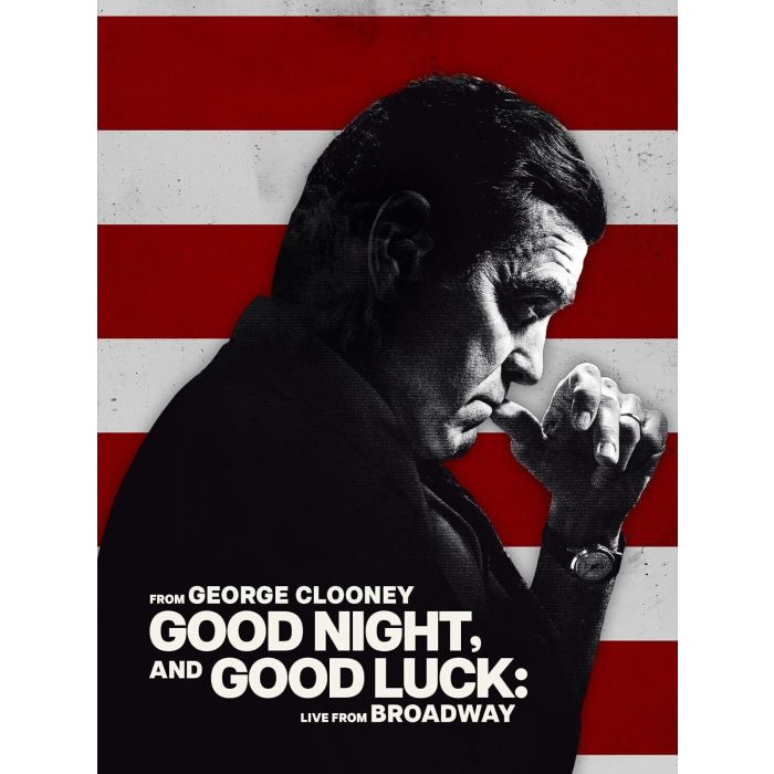 GOOD NIGHT & GOOD LUCK: LIVE FROM BROADWAY