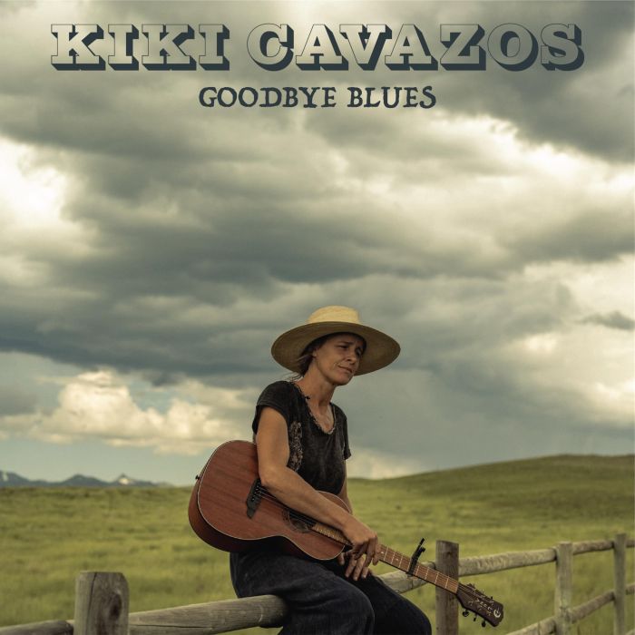 KIKI CAVAZOS - GOODBYE BLUES