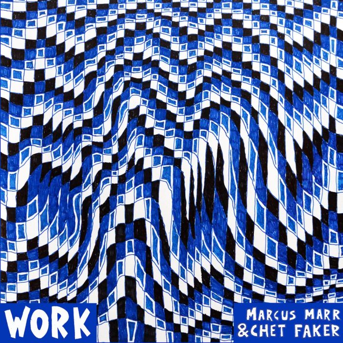 MARR,MARCUS / CHET FAKER - WORK EP