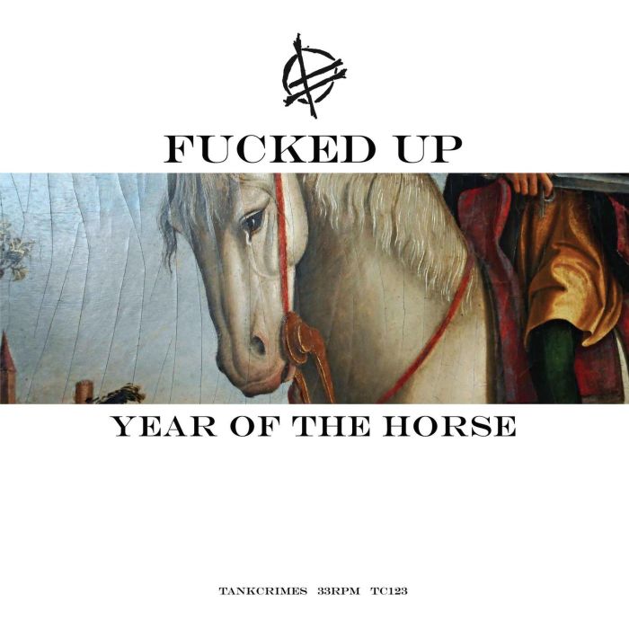 Fucked Up - Year Of The Horse