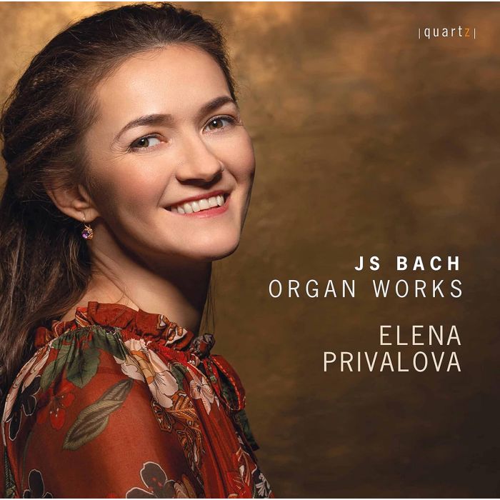 ELENA PRIVALOVA - BACH: ORGAN WORKS