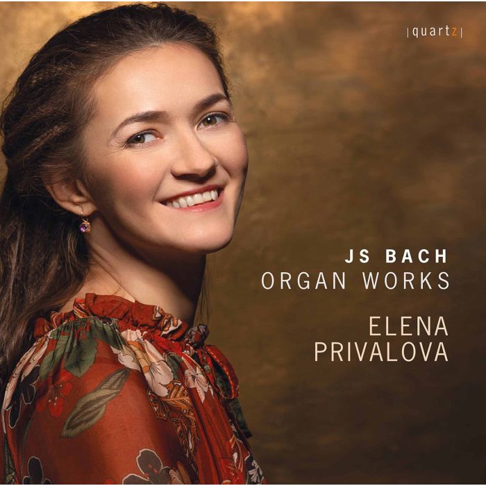 ELENA PRIVALOVA - BACH: ORGAN WORKS