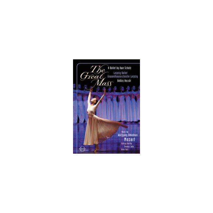 UWE SCHOLZ - GREAT MASS: A BALLET