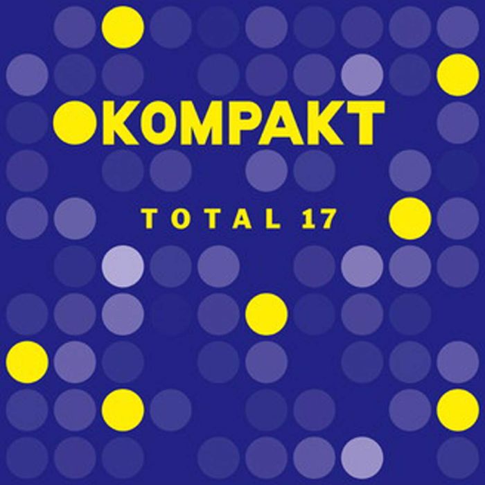 VARIOUS ARTISTS - KOMPAKT TOTAL 17