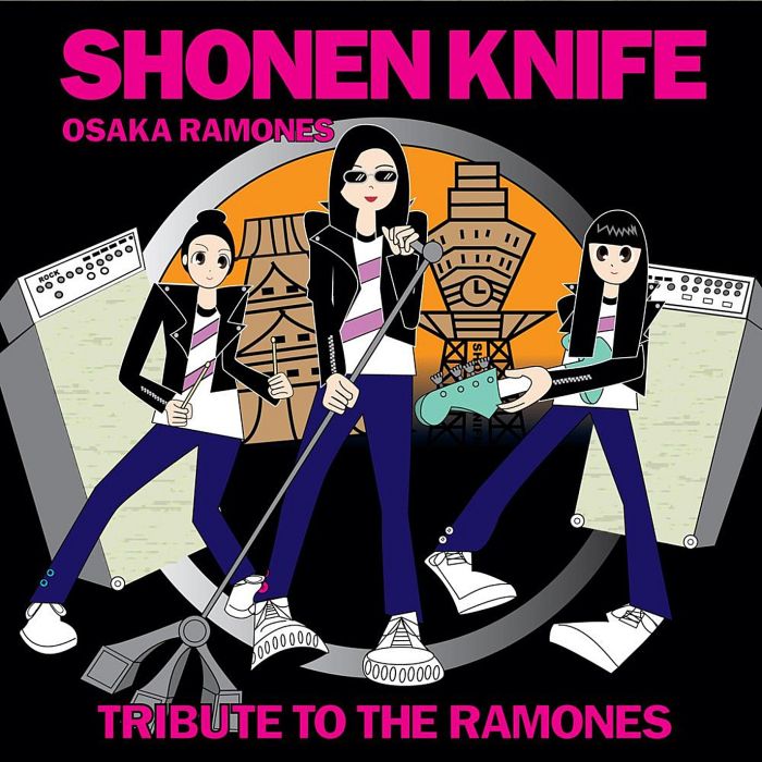 SHONEN KNIFE - OSAKA RAMONES: TRIBUTE TO THE RAMONES