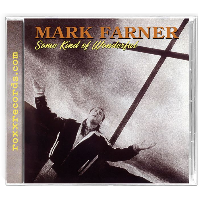 MARK FARNER - SOME KIND OF WONDERFUL