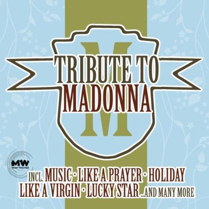 VARIOUS ARTISTS - TRIBUTE TO MADONNA
