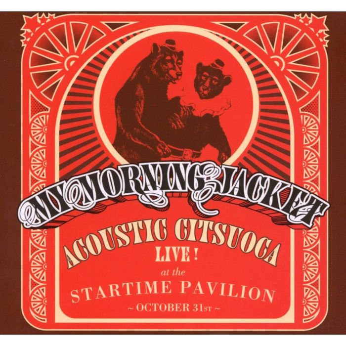 MY MORNING JACKET - ACOUSTIC CITSUACA