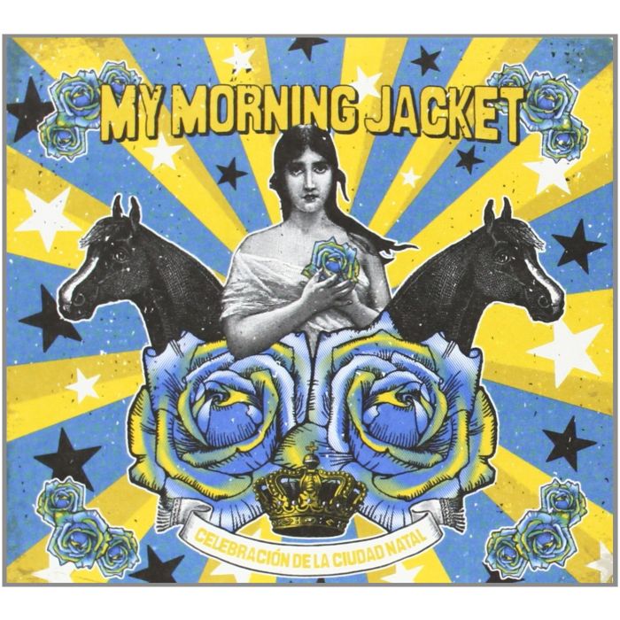 MY MORNING JACKET - CELEBRACION DE LA CIUDAD
