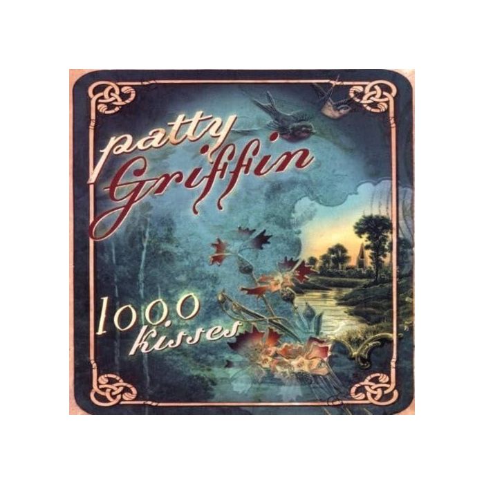 PATTY GRIFFIN - 1000 KISSES