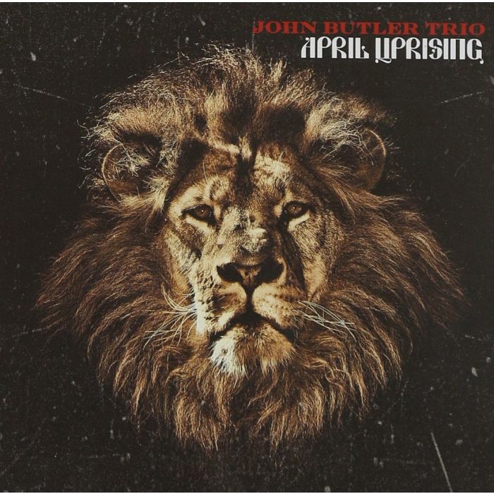 JOHN TRIO BUTLER - APRIL UPRISING