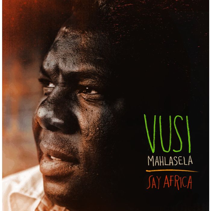 VUSI MAHLASELA - SAY AFRICA