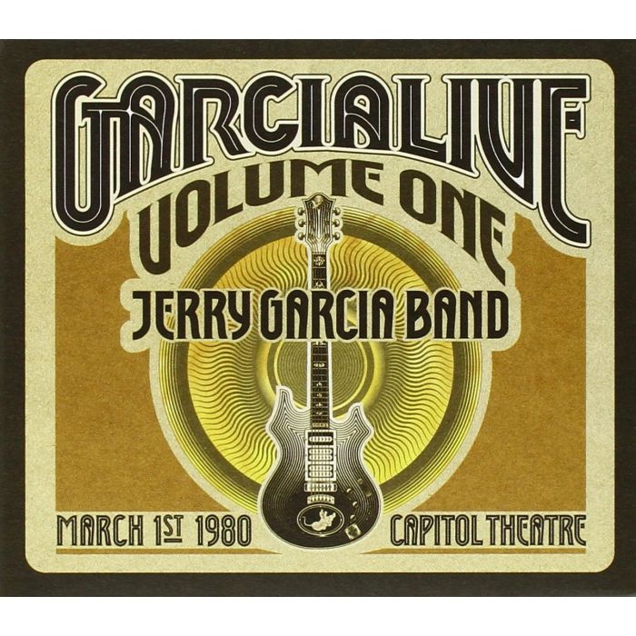 JERRY BAND GARCIA - GARCIA LIVE VOL.1: MARCH 1 1990 CAPITOL THEATRE