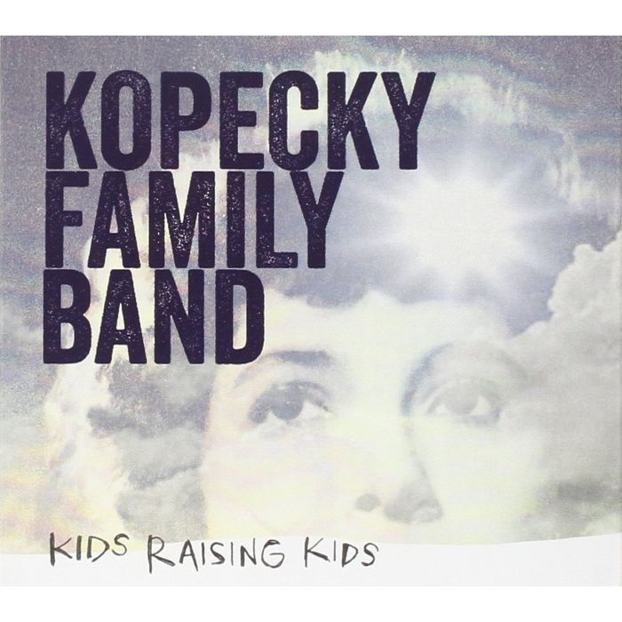 KOPECKY FAMILY - KIDS RAISING KIDS