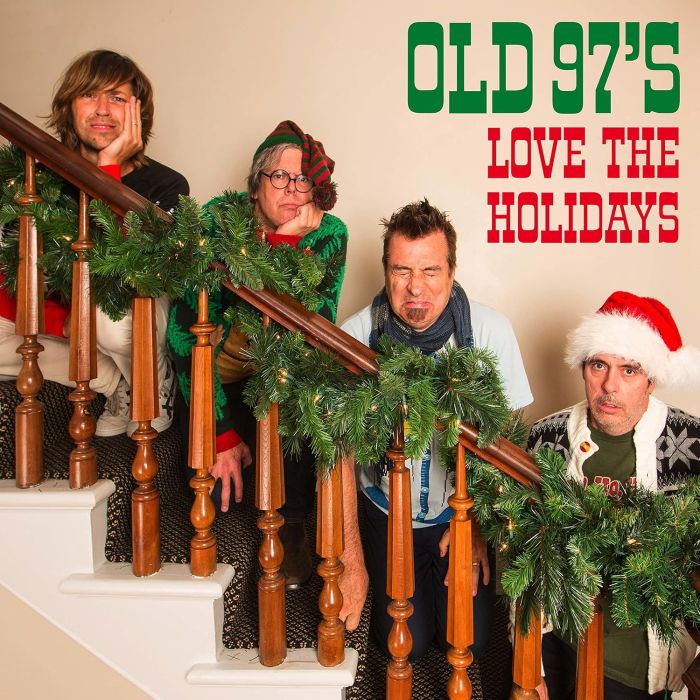OLD 97'S - LOVE THE HOLIDAYS