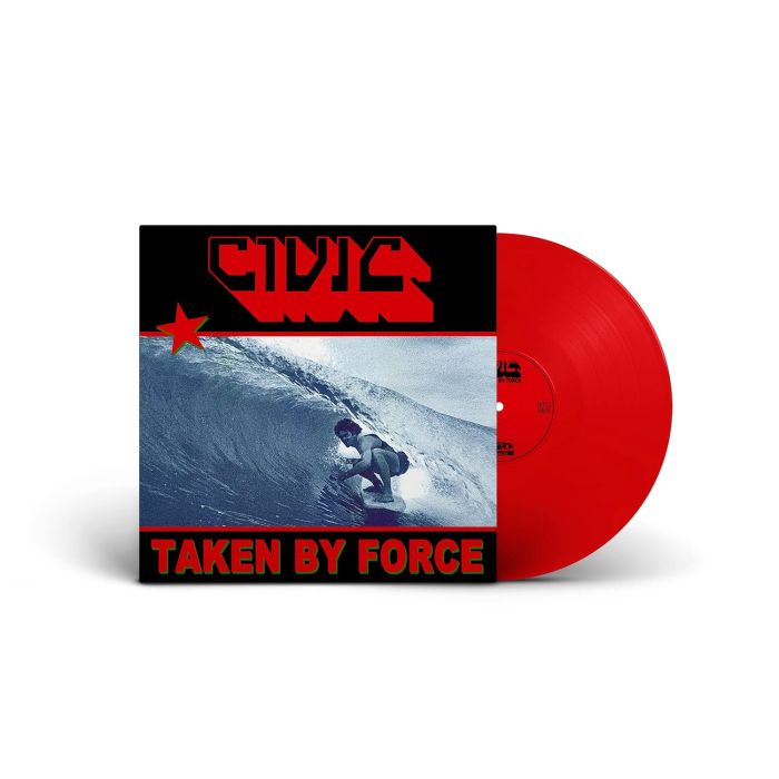 CIVIC - TAKEN BY FORCE (TRANSLUCENT RED VINYL)