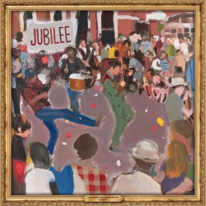 OLD CROW MEDICINE SHOW - JUBILEE