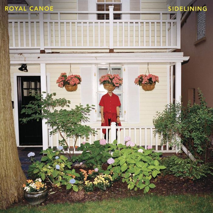 ROYAL CANOE - SIDELINING