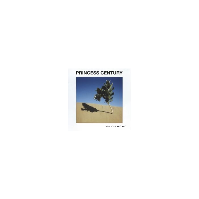PRINCESS CENTURY - S U R R E N D E R