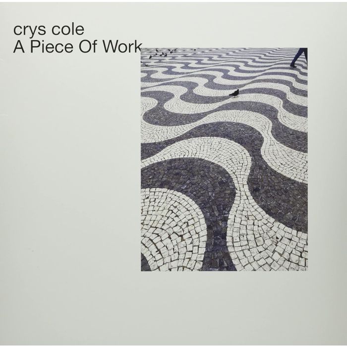 CRYS COLE - PIECE OF WORK