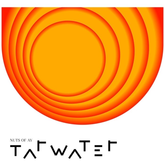 TARWATER - NUTS OF AY