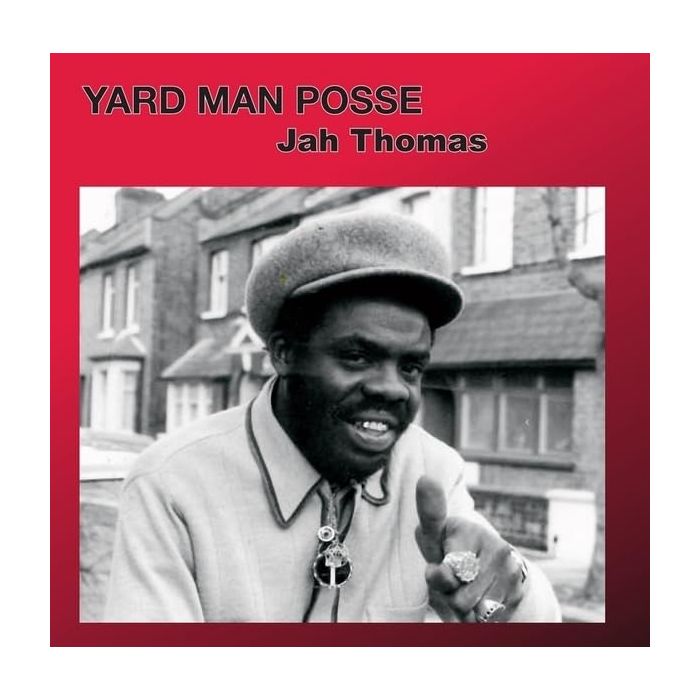 JAH THOMAS - YARD MAN POSSE