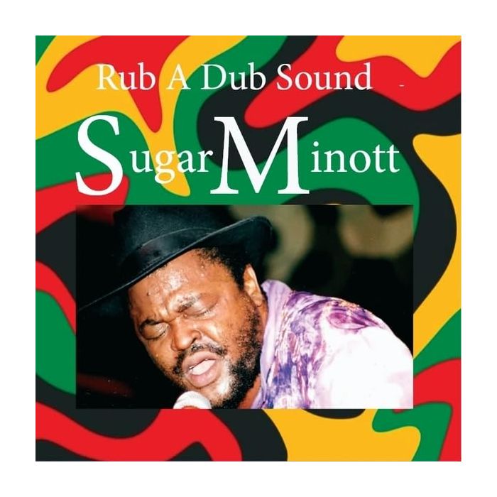 SUGAR MINOTT - RUB A DUB SOUND