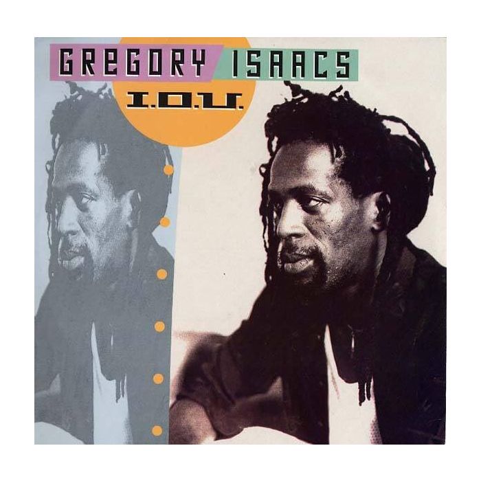 GREGORY ISAACS - I.O.U.