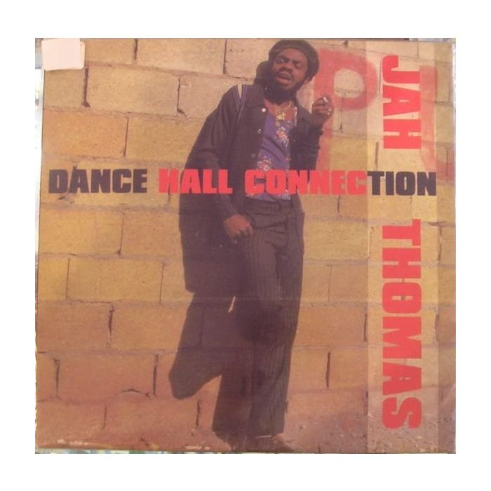 JAH THOMAS - DANCE HALL CONNECTION
