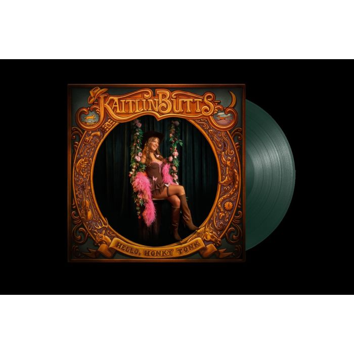 KAITLIN BUTTS - HELLO, HONKY TONK (CURTAIN CALL GREEN VINYL)