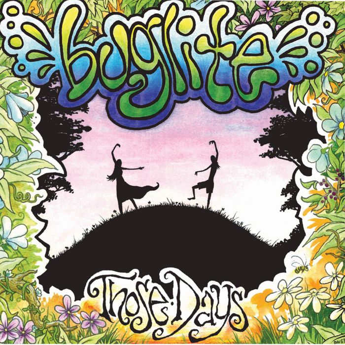 BUGLITE - THOSE DAYS