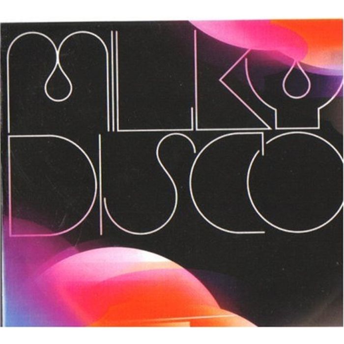 VARIOUS ARTISTS - MILKY DISCO