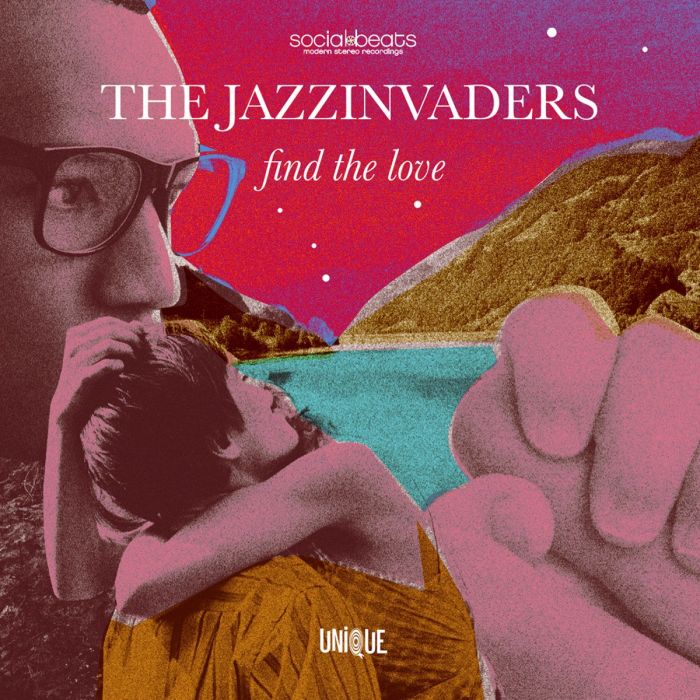 JAZZINVADERS - FIND THE LOVE