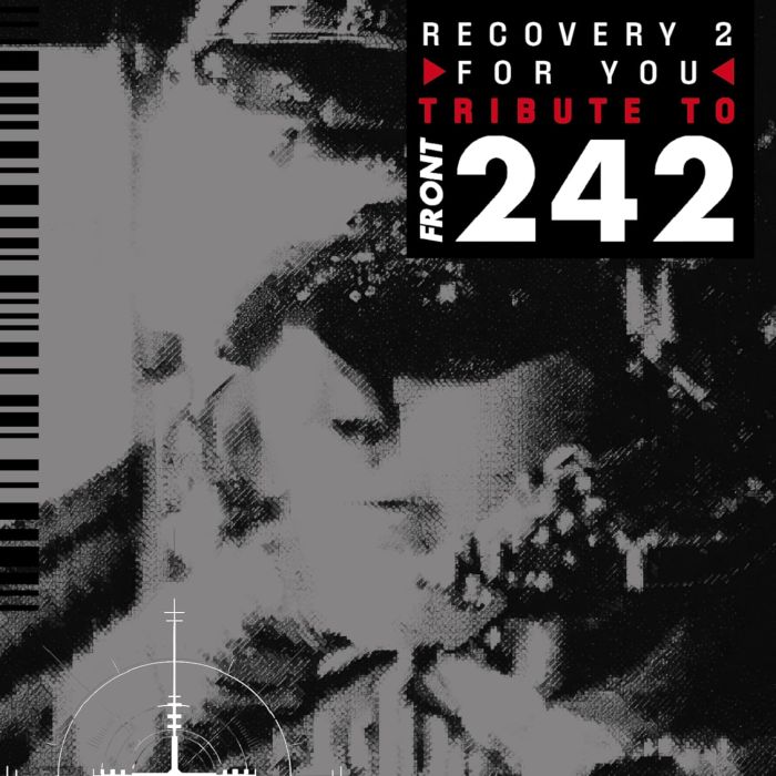 VARIOUS ARTISTS - RECOVERY FOR YOU VOL. 2: A TRIBUTE TO FRONT 242