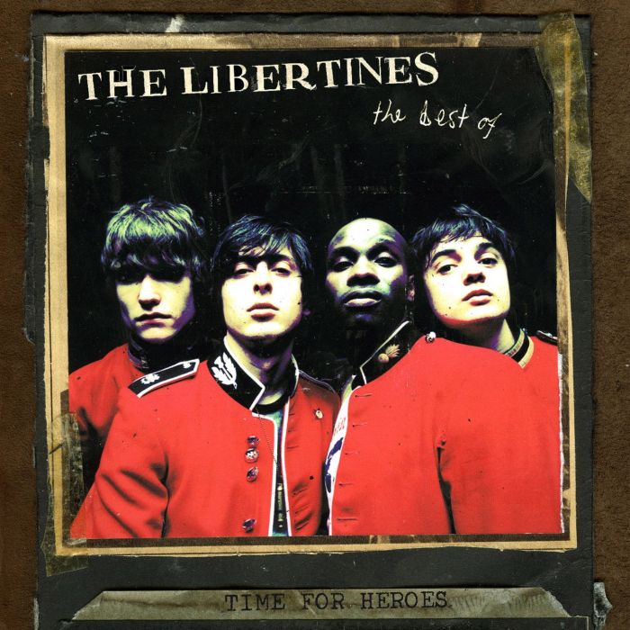 LIBERTINES - TIME FOR HEROES: BEST OF THE LIBERTINES