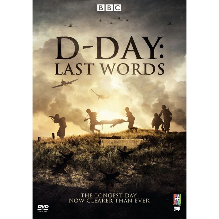 D-DAY 75: LAST WORDS ON THE LONGEST DAY