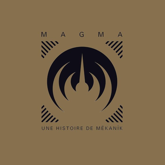MAGMA - UNE HISTOIRE DE MEKANIK - 50 YEARS OF MEKANIK