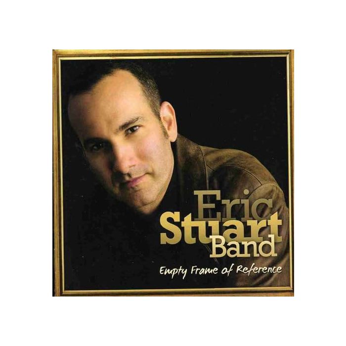 ERIC BAND STUART - EMPTY FRAME OF REFERENCE