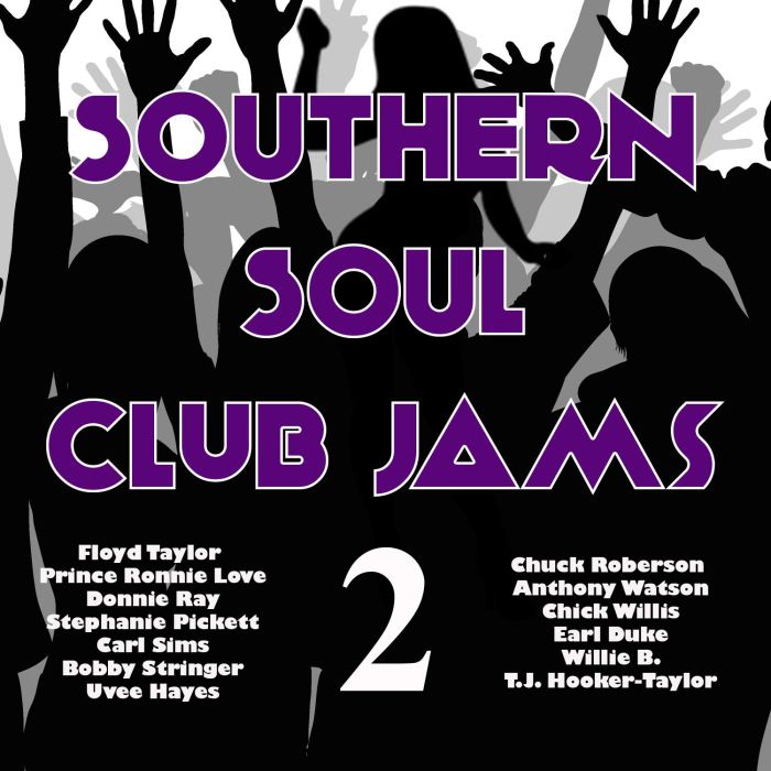 VARIOUS ARTISTS - SOUTHERN SOUL CLUB JAMS 2