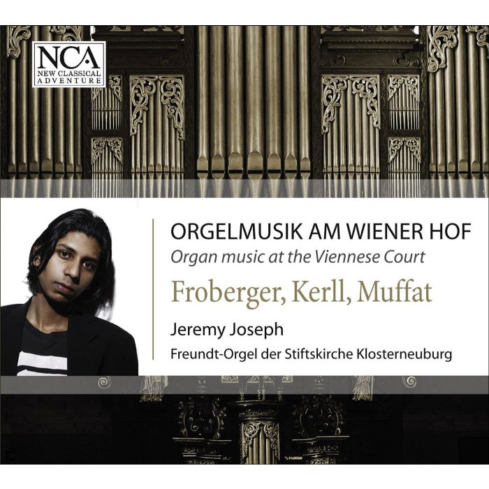 FROBERGER / KERLL / MUFFAT - ORGAN MUSIC AT THE VIENNESE CO