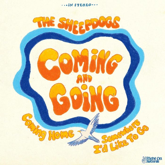 SHEEPDOGS - COMING & GOING